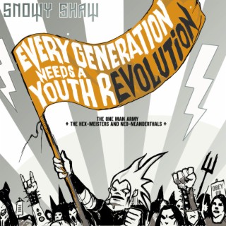 Every Generation Needs A Youth Revolution (Bonus Track from the physical album This Is Heavy Metal, plain & simple) (remix)