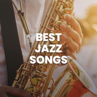 Best Jazz Songs