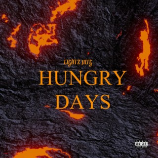 Hungry Days Freestyle