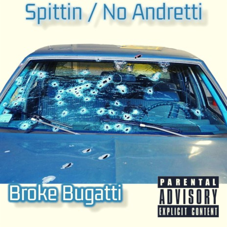 Spittin(No Andretti) | Boomplay Music