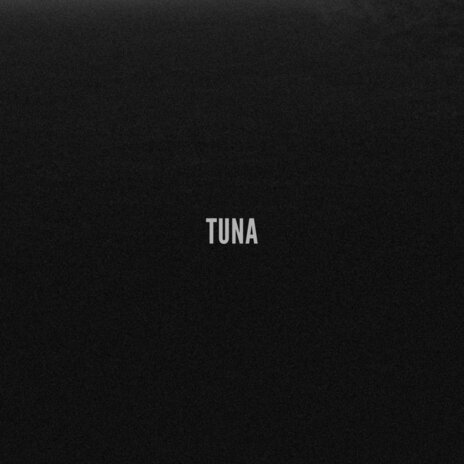 Tuna | Boomplay Music