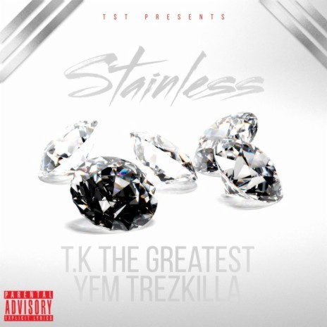 Stainless ft. YFM Trezkilla | Boomplay Music