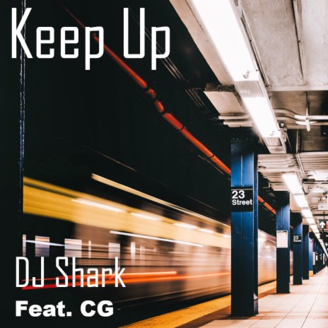 Keep Up ft. C.G.