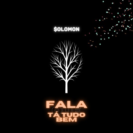 Fala Que Tá Tudo Bem | Boomplay Music