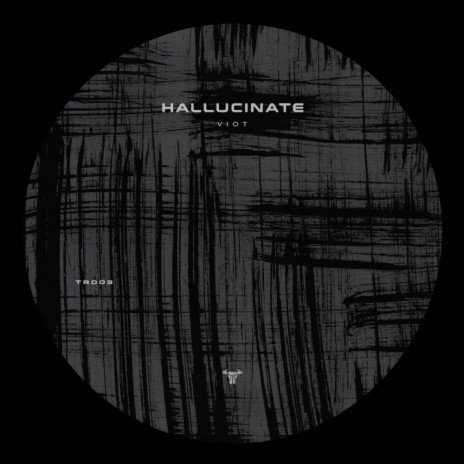 Hallucinate (Original Mix) | Boomplay Music