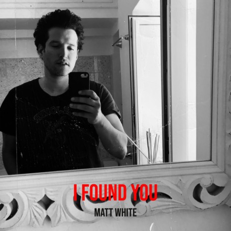 I Found You | Boomplay Music