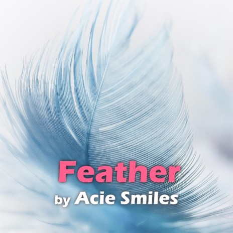 Feather | Boomplay Music