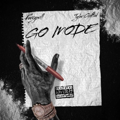 Go Mode ft. Tyler Gifted | Boomplay Music