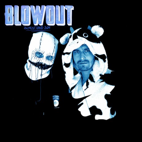 BLOWOUT 2024 ft. Badido