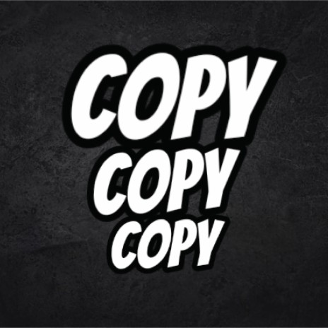 Copy Copy Copy | Boomplay Music