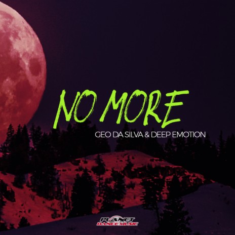 No More (Original Mix) ft. Deep Emotion