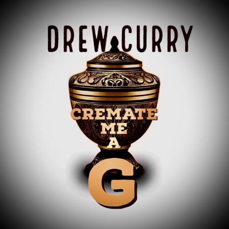 Cremate Me A G | Boomplay Music