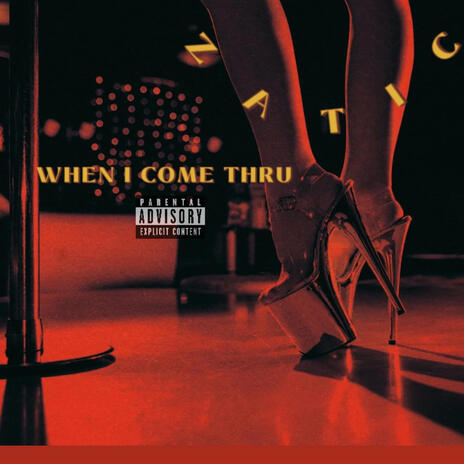 When I Come Thru | Boomplay Music