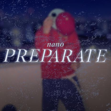 Preparate | Boomplay Music