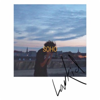 Soho lyrics | Boomplay Music