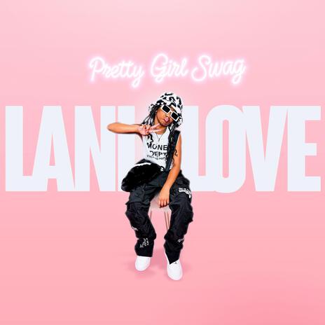 PRETTY GIRL SWAG | Boomplay Music