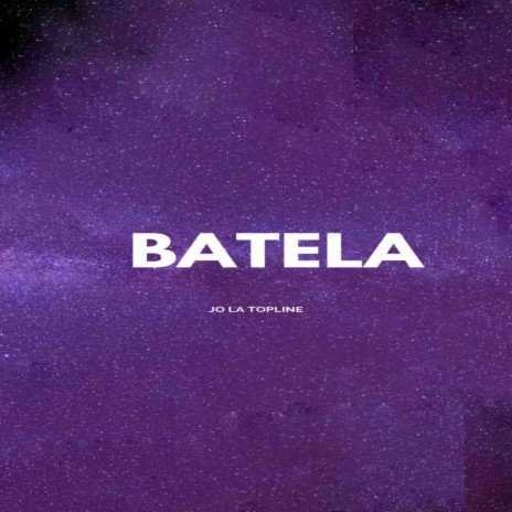 BATELA | Boomplay Music