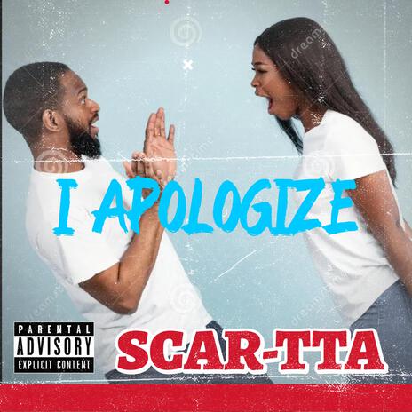 I APOLOGIZE | Boomplay Music