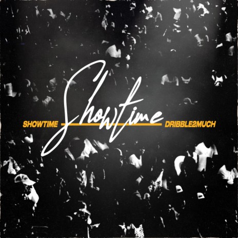 Showtime | Boomplay Music