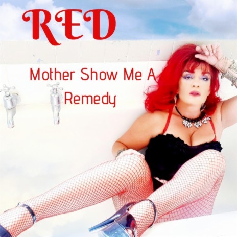 Mother Show Me a Remedy | Boomplay Music