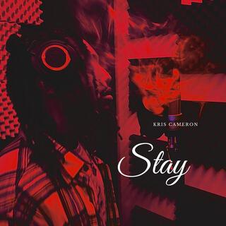 Stay