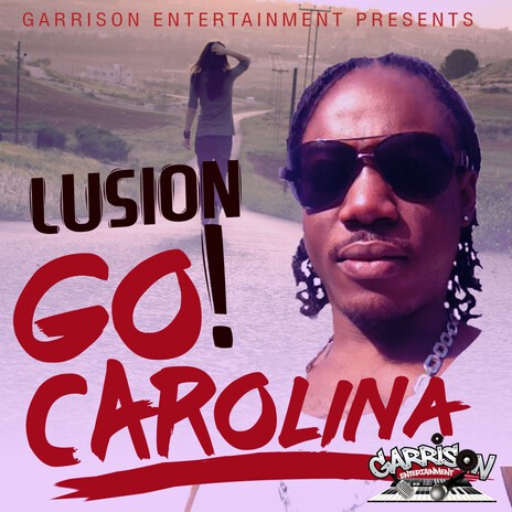 Go! Carolina | Boomplay Music