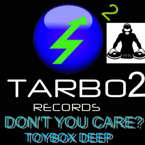 Don't You Care (Extended Mix)