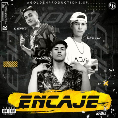 Encaje (Remix) ft. Lean & Chito | Boomplay Music