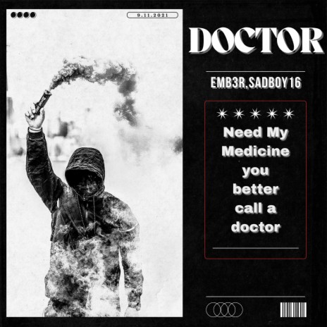 Doctor ft. SadBoy16 | Boomplay Music