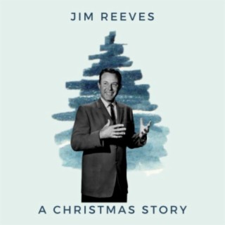 Jim Reeves - A christmas story