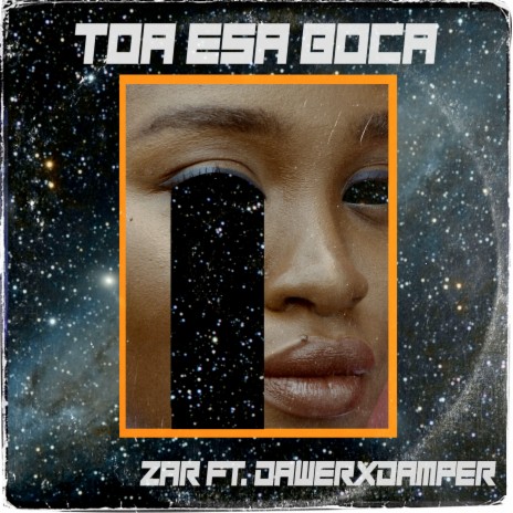 Toa Esa Boca ft. Dawer X Damper