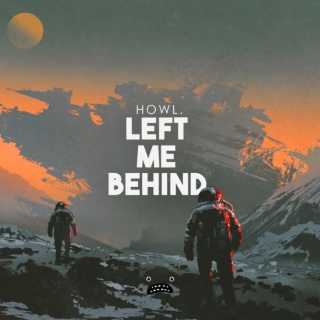 Left Me Behind | Boomplay Music