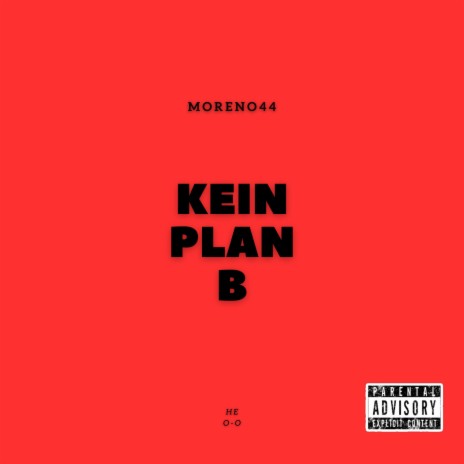 KEIN PLAN B