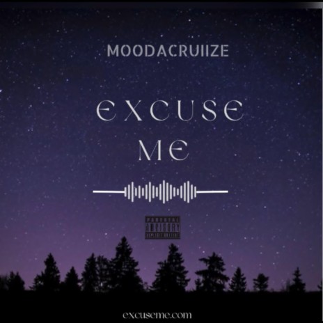 Excuse me Freestyle | Boomplay Music