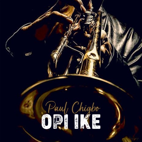 OPI IKE | Boomplay Music