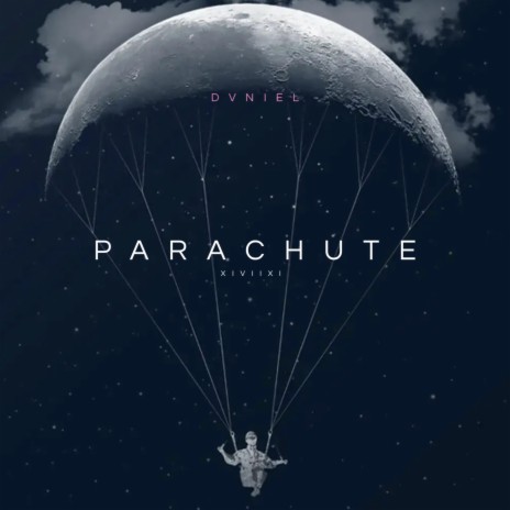 Parachute | Boomplay Music