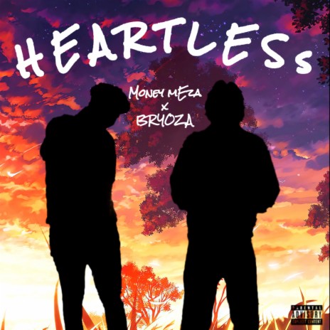 Heartless ft. money meza | Boomplay Music