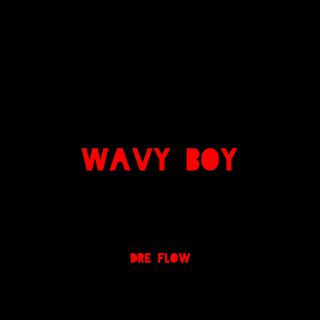 WAVY BOY