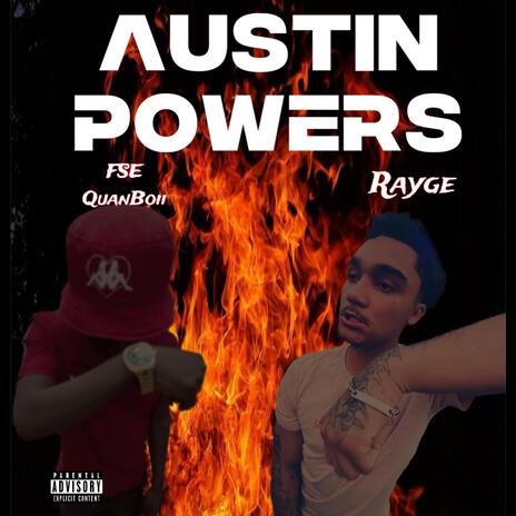 Austin Powers ft. RAYGE | Boomplay Music