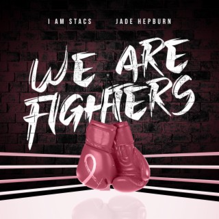 We Are Fighters