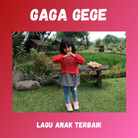 Gaga Gege | Boomplay Music