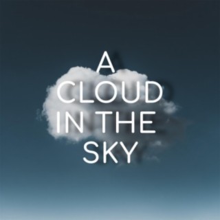 A Cloud in the Sky