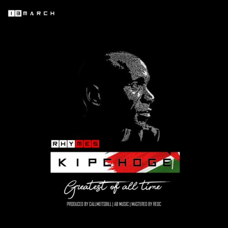 Kipchoge (Greatest Of All Time) | Boomplay Music
