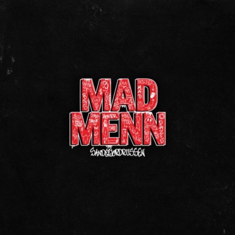 Mad Menn 2022 ft. King Joe | Boomplay Music