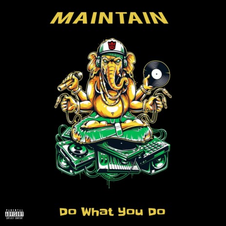 Do What You Do ft. Structure Yabish, SLAY 1 & Thai Stix | Boomplay Music