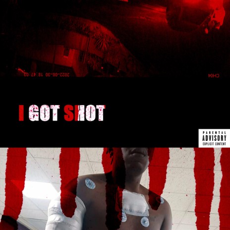 I GOT SHOT ft. Lenny Da Kid | Boomplay Music