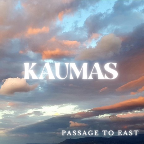 Passage to East | Boomplay Music