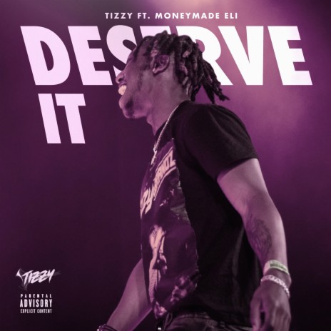 Deserve It ft. Moneymade Eli