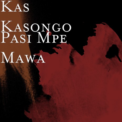 Pasi Mpe Mawa | Boomplay Music