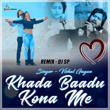 Khada Baadu Kona Me (Dj Remix) | Boomplay Music